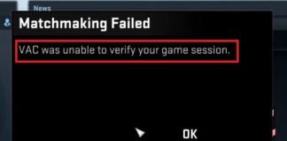 VAC Was Unable to Verify the Game Session Error in CSGO