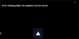 Error Loading Player No Playable Sources Found Error