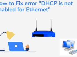 DHCP is Not Enabled For Ethernet