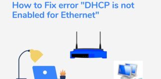 DHCP is Not Enabled For Ethernet