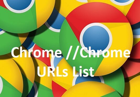 Chrome //Chrome URLs List