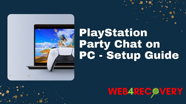 Playstation Party Chat on PC