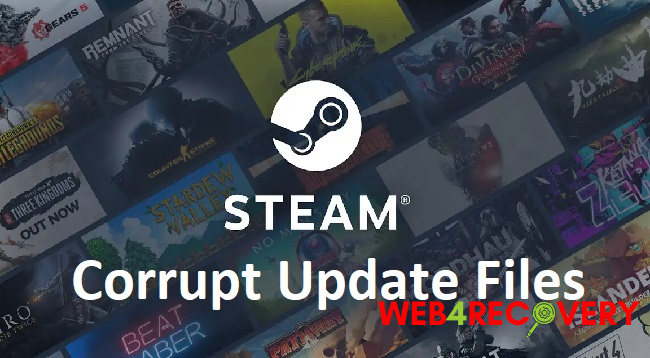 Steam Corrupt Update Files