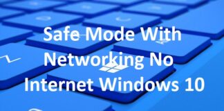 Safe Mode With Networking No Internet Windows 10