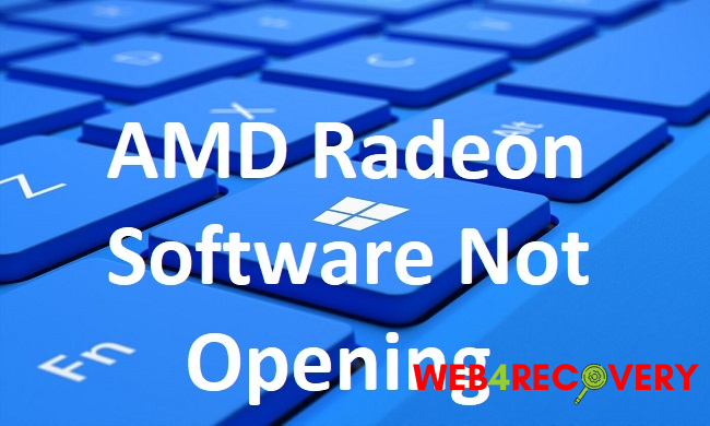 AMD Radeon Software Not Opening