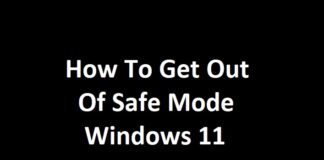 How To Get Out of Safe Mode Windows 11