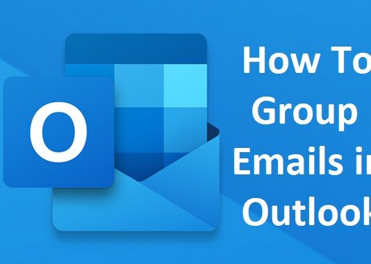How to Group Emails in Outlook
