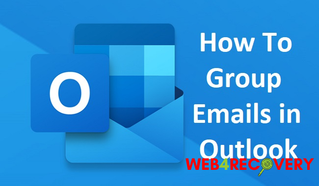 How to Group Emails in Outlook